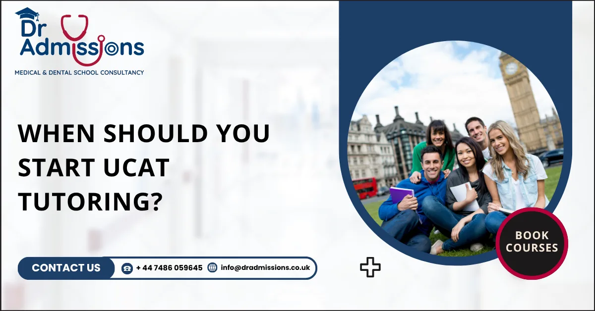 When Should You Start UCAT Tutoring